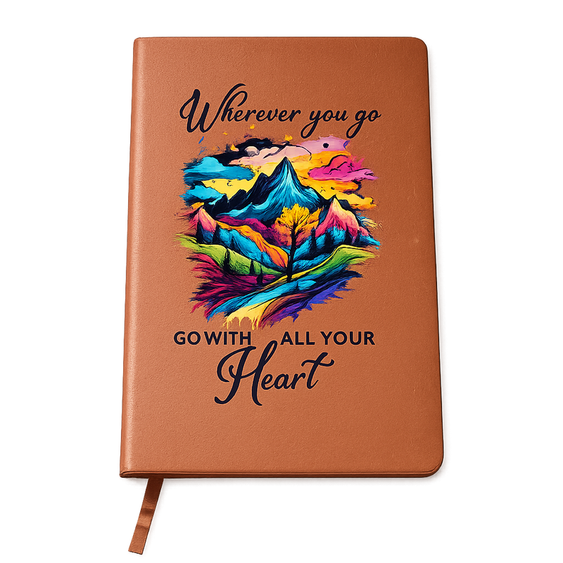 Go With All Your Heart - Journal