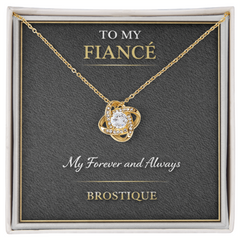 To My Fiancé – My Forever and Always Necklace