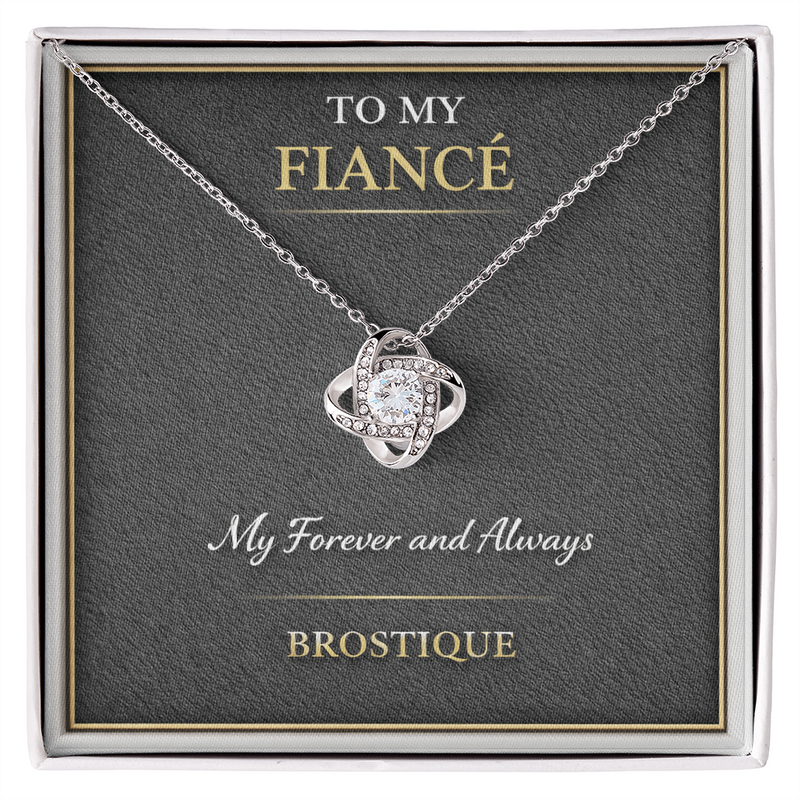To My Fiancé – My Forever and Always Necklace