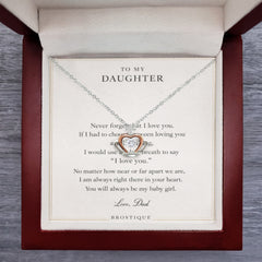 To My Daughter – Forever In My Heart Necklace | Gift From Dad